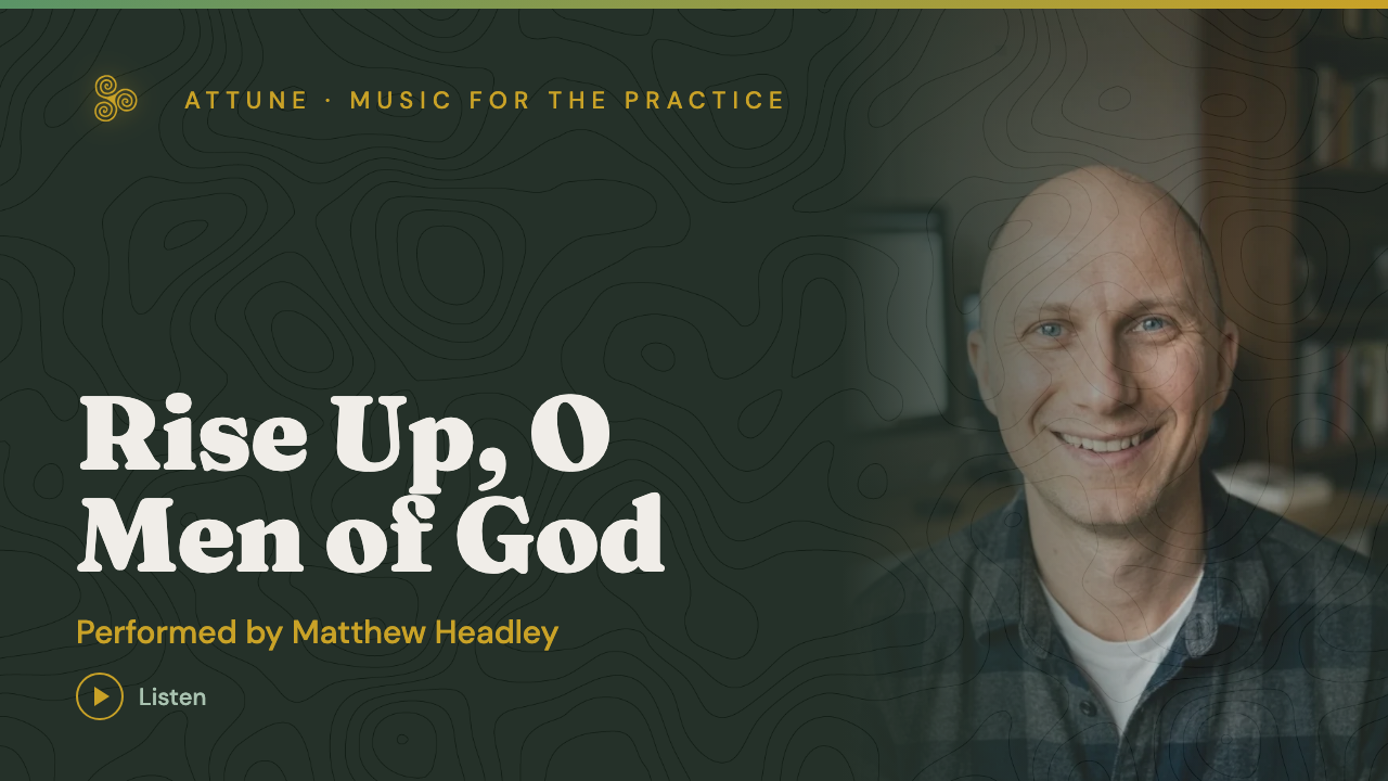 Rise Up, O Men of God, performed by Matthew Headley