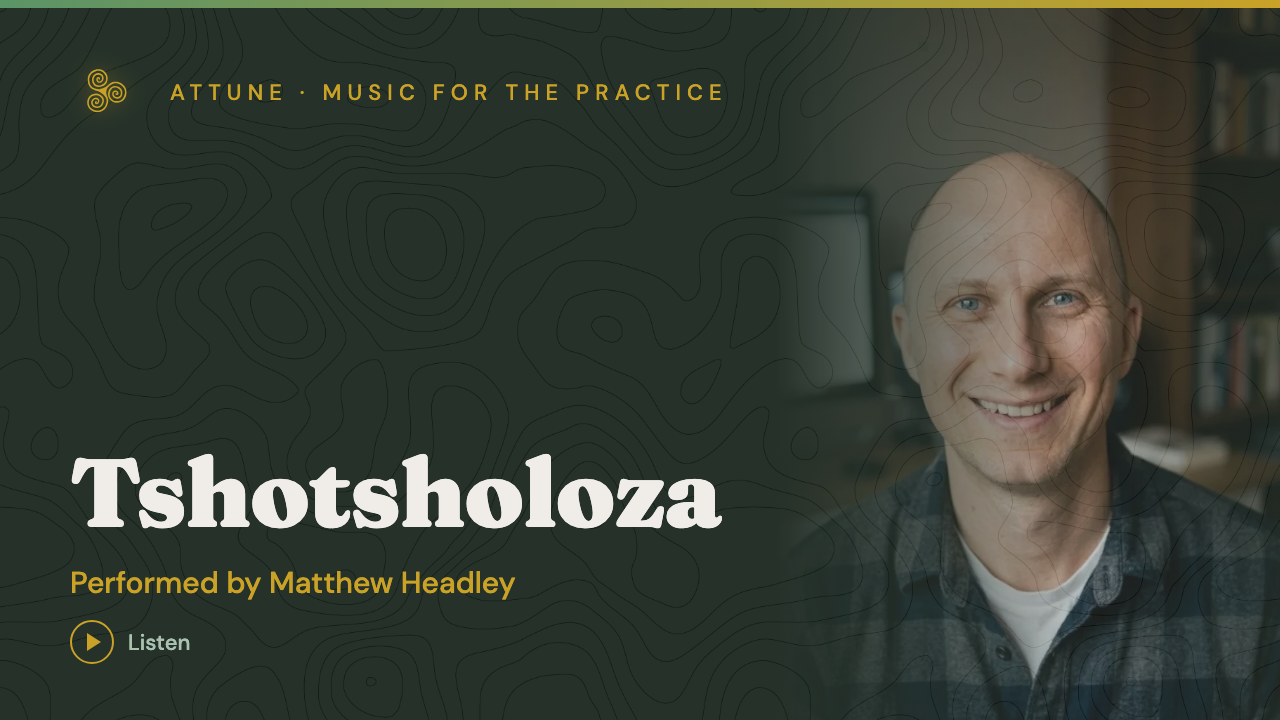 Tshotsholoza, performed by Matthew Headley